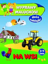 Wyprawy maluchów. Na wsi