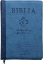 Biblia pierwszego Kościoła z paginat. niebieska