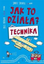 Jak to działa? Technika