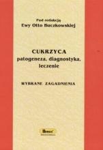 Cukrzyca. Patogeneza, diagnostyka, leczenie