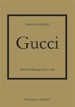 Gucci. Historia kultowego domu mody