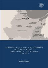 Germanizacja nazw miejscowości w Okręgu Rzeszy...