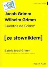 Baśnie braci Grimm w.hiszpańska + słownik w.2022