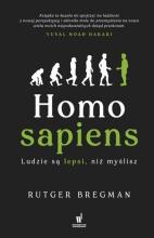 Homo sapiens. Ludzie są lepsi, niż myślisz