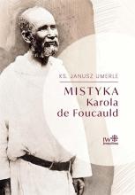 Mistyka Karola de Foucauld