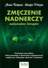 Zmęczenie nadnerczy naturalne terapie