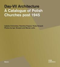 Day-VII Architecture. A Catalogue of Polish...