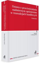 Ustawa o przeciwdziałaniu nadmiernym opóźnieniom..