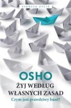 Żyj według własnych zasad w.2022 OSHO