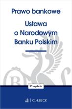 Prawo bankowe. Ustawa o Narodowym Banku Polskim