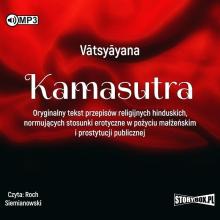 Kamasutra. Oryginalny tekst przepisów.. audiobook