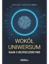 Wokół uniwersum nauk o bezpieczeństwie