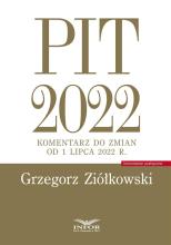 PIT 2022 komentarz do zmian od 1 lipca 2022 r.