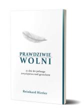 Prawdziwie wolni