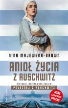 Anioł życia z Auschwitz