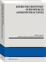 Kierunki rozwoju jurysdykcji administracyjnej