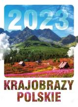 Kalendarz 2023 ścienny Krajobrazy polskie