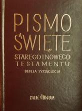 Biblia Tysiąclecia Pismo Święte ST i NT