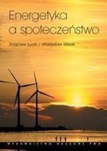 Energetyka a społeczeństwo Aspekty socjologiczne