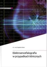 Elektroencefalografia w przypadkach klinicznych