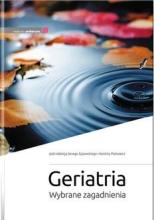 Geriatria. Wybrane zagadnienia