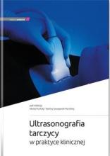 Ultrasonografia tarczycy w praktyce klinicznej