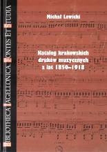 Katalog krakowskich druków muzy. z lat 1850-1918