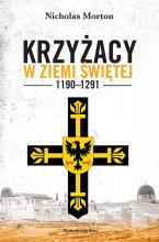 Krzyżacy w Ziemi Świętej 1190-1291