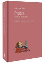 Pieśń nad pieśniami. Polifonia oblubieńczej czułoś