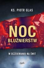 Noc bluźnierstw. Jak przetrwać do świtu