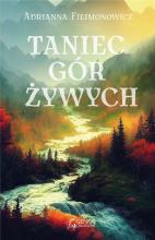 Taniec gór żywych