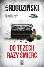 Do trzech razy śmierć