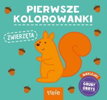 Pierwsze kolorowanki. Zwierzęta