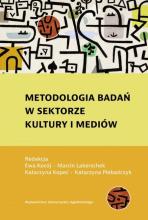 Metodologia badań w sektorze kultury i mediów