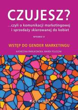 Czujesz? ...czyli o komunikacji marketingowej..