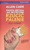 Prosta metoda jak skut. rzucić palenie dla kobiet