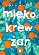 Mleko krew żar