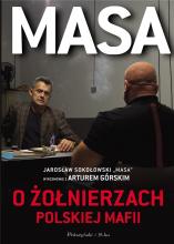 Masa o żołnierzach polskiej mafii DL