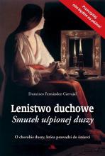 Lenistwo duchowe. Smutek uśpionej duszy