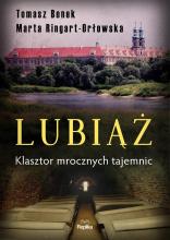 Lubiąż. Klasztor mrocznych tajemnic