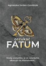 Oszukać fatum