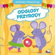 Odgłosy przyrody. Dotknij i posłuchaj