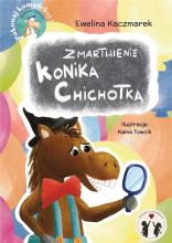 Zmartwienie konika Chichotka