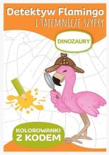 Detektyw Flamingo. Dinozaury