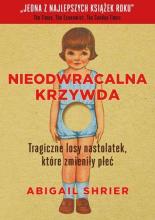 Nieodwracalna krzywda. Tragiczne losy dzieci..