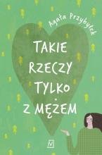 Takie rzeczy tylko z mężem DL