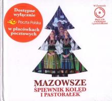 Mazowsze. Śpiewnik kolęd i pastorałek + CD