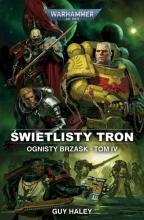 Ognisty brzask T.4 Świetlisty Tron