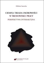 Ciemna triada osobowości w środowisku pracy