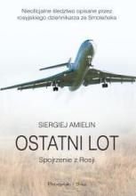 Ostatni lot. Spojrzenie z Rosji w.2011